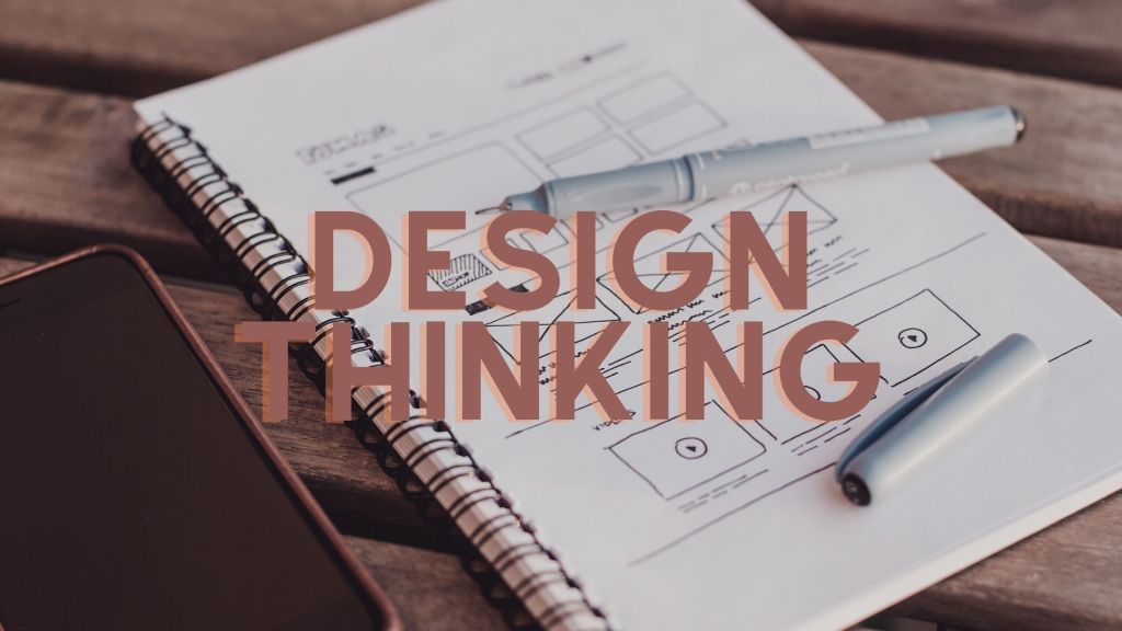 What is Design Thinking?